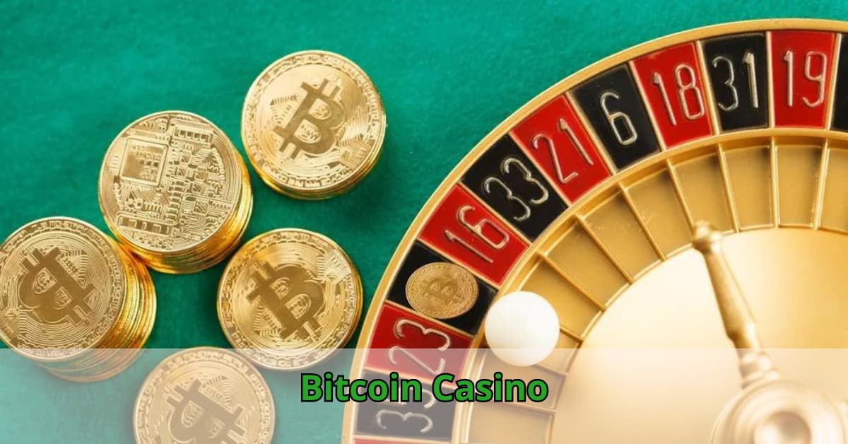 Bitcoin Casino